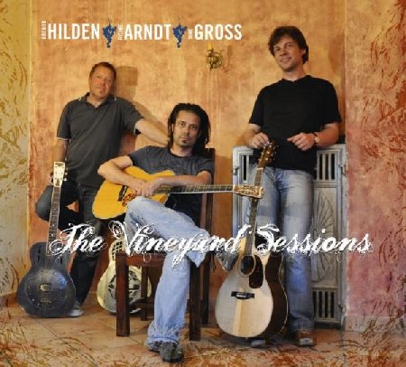 Hilden, Arndt & Gross Cover: The Vineyard Sessions